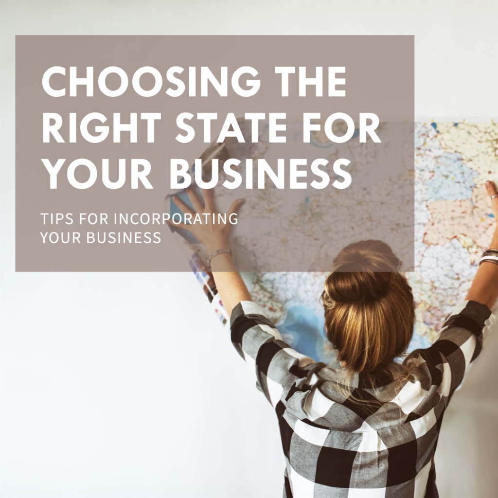 How to Select the Best State to Incorporate Your Business