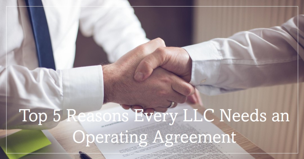 Top 5 Reasons Every LLC Needs an Operating Agreement LLC Template