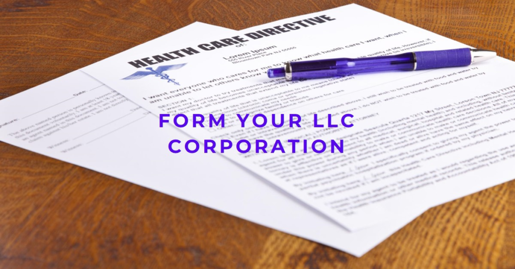 How to Form an LLC Corporation: Step-by-Step Guide